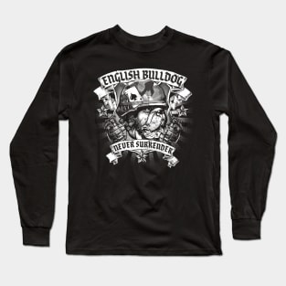 English Bulldog Never Surrender Logo Badge Long Sleeve T-Shirt